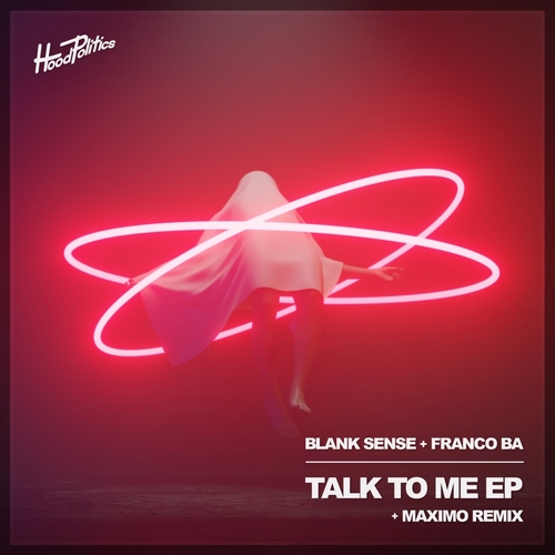 FRANCO BA & Blank Sense - Talk to Me [HP241]